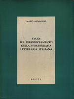 Studi sul periodizzamento della storiografia letteraria italiana