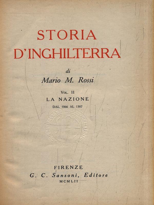 Storia d'Inghilterra II. La Nazione dal 1066 al 1307