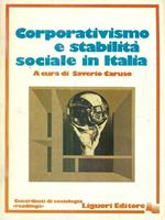 Corporativismo e stabilità sociale in Italia