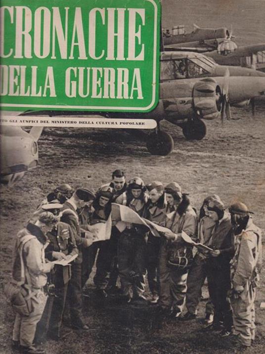Cronache della guerra 2 voll. Anni I e II 1939/1940 dal n. 1 al n. 52 - copertina