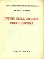 Figure della riforma pretridentina