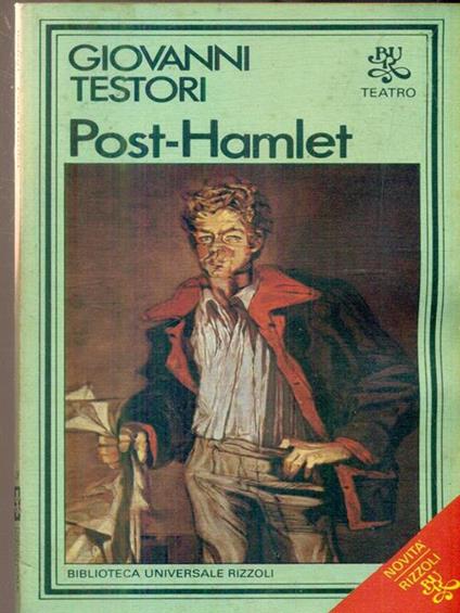 Post-Hamlet - Giovanni Testori - copertina