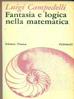 Fantasia e logica nella matematica