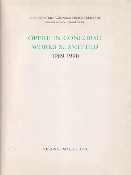 Opere in concorso - Works submitted 1898-1990 - copertina