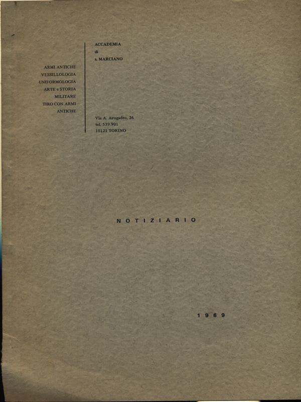 Notiziario dell'Accademia di San Marciano. 1969