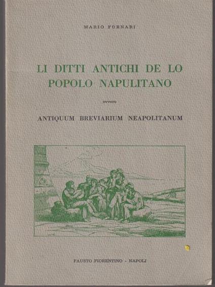 Li ditti antichi de lo popolo napulitano - Mario Furnari - copertina