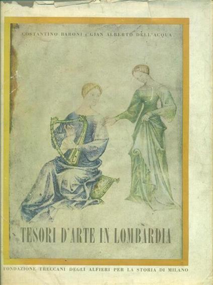 Tesori d'arte in Lombardia - Costantino Baroni - copertina