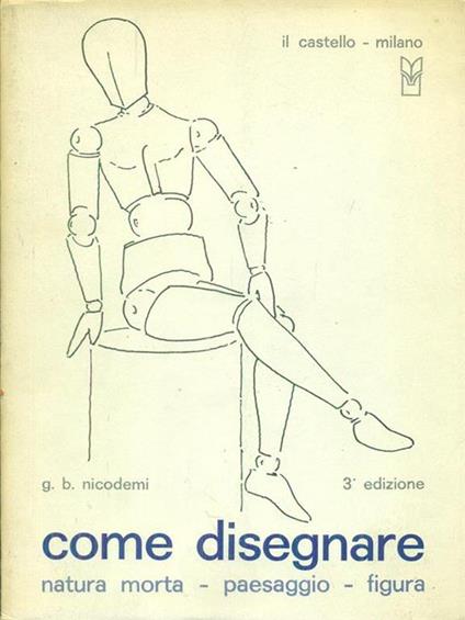 Come disegnare - Giovanni B. Nicodemi - copertina