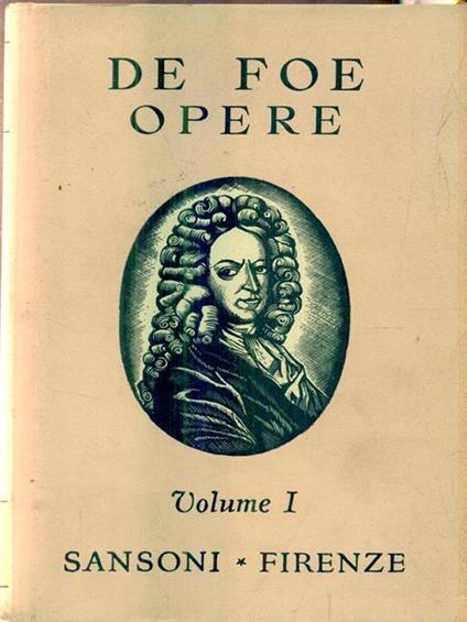 Opere. Volume I - Daniel Defoe - copertina