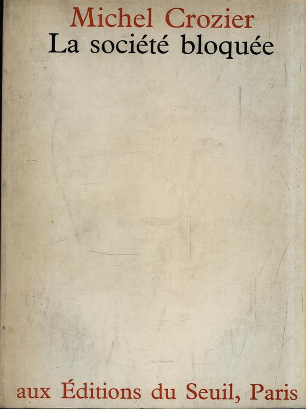 La société bloquée