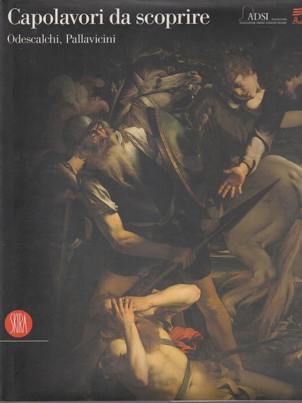 Capolavori da scoprire. Odescalchi, Pallavicini