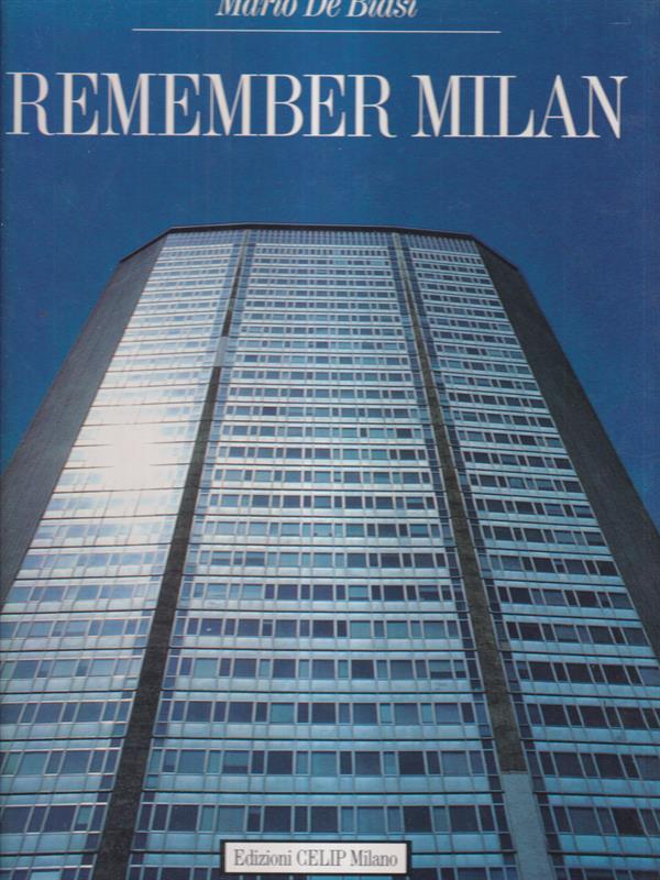 Ricordare Milano
