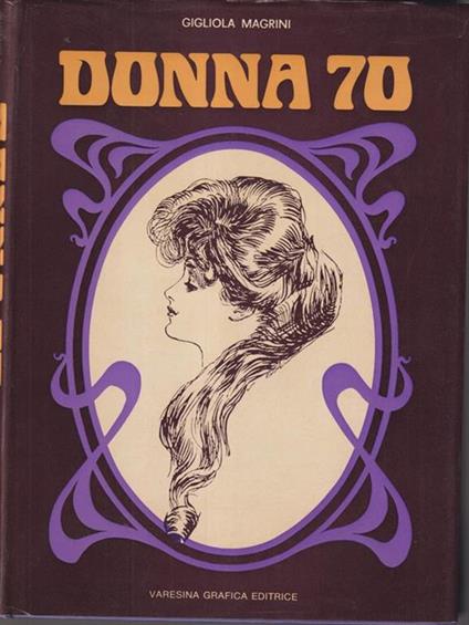 Donna 70 - Gigliola Magrini - copertina