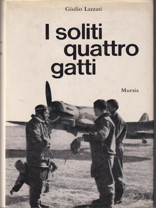 I soliti quattro gatti - Giulio Lazzati - copertina