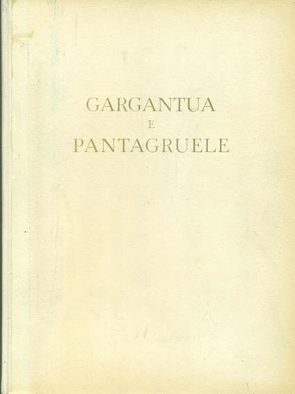 Gargantua e pantagruele - F. Rabelais - copertina