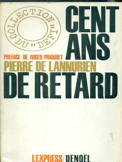 Cent ans de retard - copertina