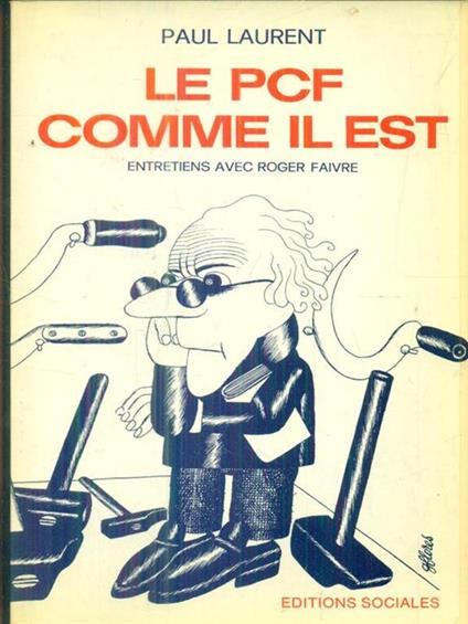 Le PCF comme il est - Paul-Mathieu Laurent - copertina
