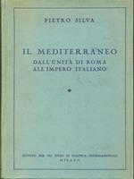 Il  Mediterraneo dall'Unità di Roma all'Impero Italiano