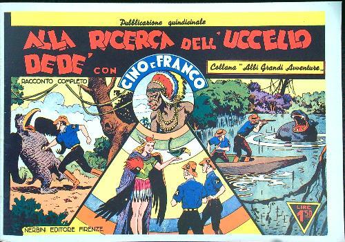 Alla ricerca dell'uccello Dede' con Cino e Franco