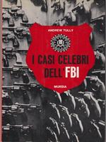 I casi celebri dell'FBI