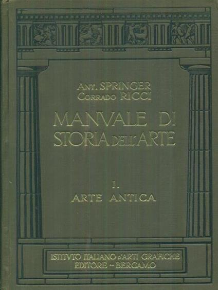 Manuale di storia dell'arte 6 vv - Anton Springer - copertina