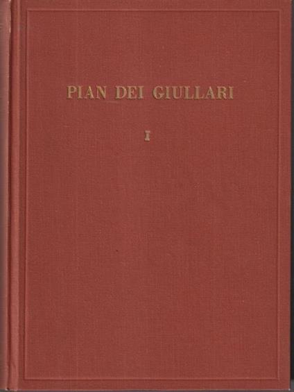 Pian dei giullari 3 vv - Piero Bargellini - copertina