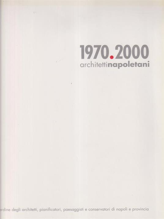 1970.2000 architetti napoletani - copertina