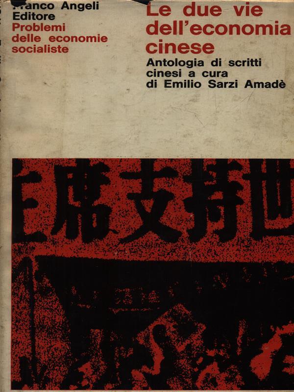 Le due vie dell'economia cinese