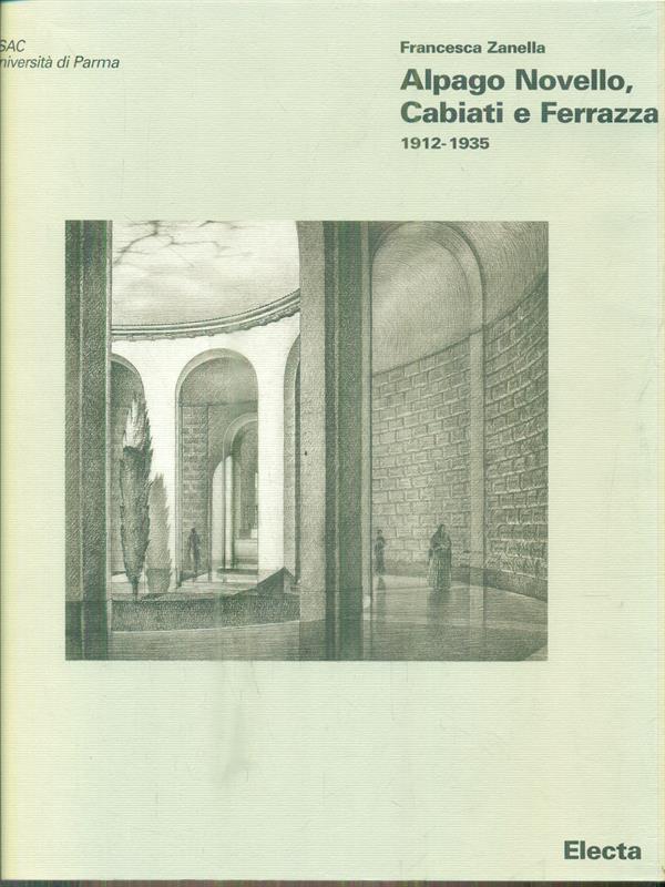 Alpago Novello, Cabiati e Fettazza 1912-1935