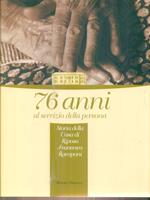 76 anni al servizio della persona