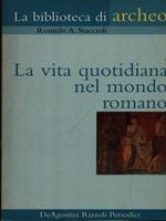 La vita quotidiana nel mondo romano
