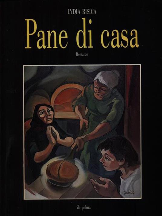 Pane di casa - Lydia Risica - copertina