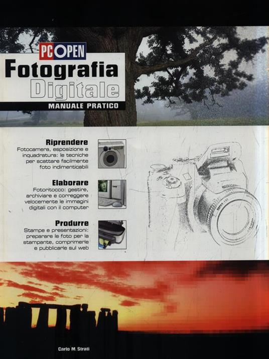 PC Open. Fotografia Digitale - Carlo M. Strati - copertina