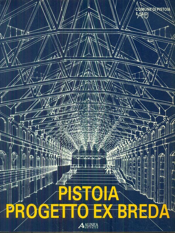   Pistoia progetto ex Breda