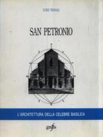   San Petronio. L'architettura della celebre basilica