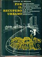   Per il recupero urbano