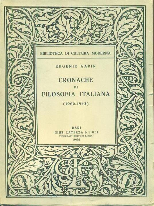   Cronache di filosofia italiana (1900-1943) - Eugenio Garin - copertina