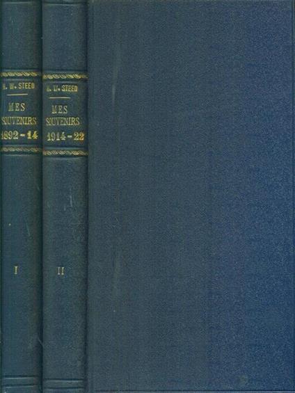   Mes souvernirs 2 vv  - Henry Wickham Steed - copertina