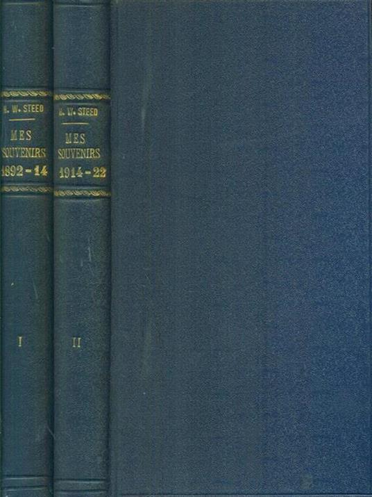   Mes souvernirs 2 vv  - Henry Wickham Steed - copertina
