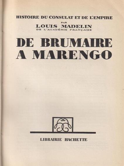   De Brumaire a Marengo - Louis Madelin - copertina