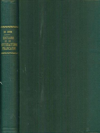 Histoire de la litterature Francaise - Luigi De Anna - copertina