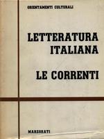 Letteratura italiana: Le correnti 2vv