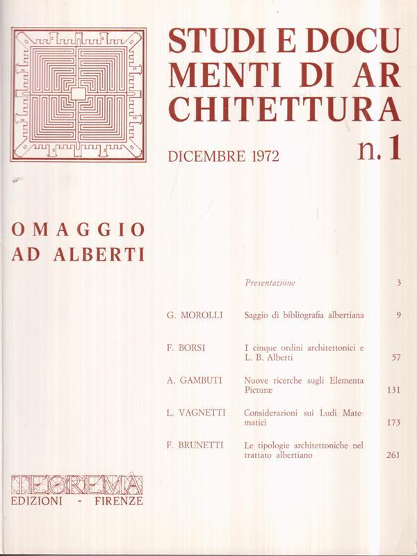 Studi e documenti di architettura n. 1  (Dicembre 1972)  Omaggio ad Alberti