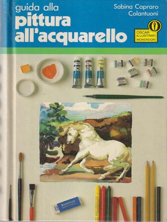 Guida alla pittura all'acquarello - Sabina Capraro Colantuoni - copertina