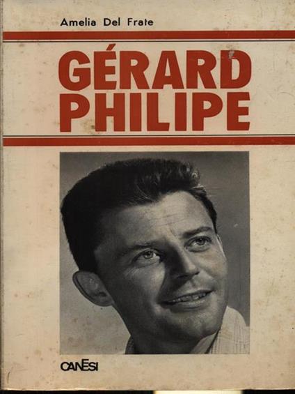   Gerard Philipe - Amelia Del Frate - copertina