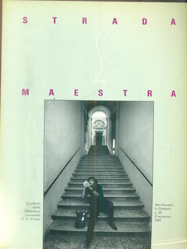   Strada Maestra n.23/II settembre 1987