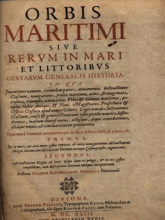 Orbis maritimi sive rerum in mari et littoribus gestarum generalis historia - copertina