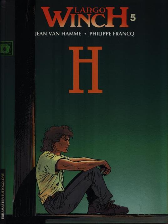 Largo Winch 5 - H - Van Hamme - copertina