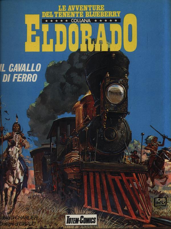 Le avventure del tenente Blueberry: Il cavallo di ferro
