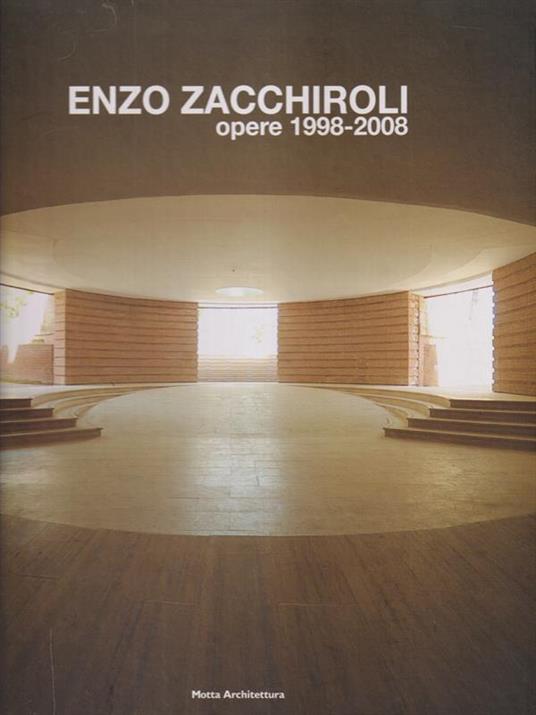 Enzo Zacchiroli opere 1998-2008 - copertina